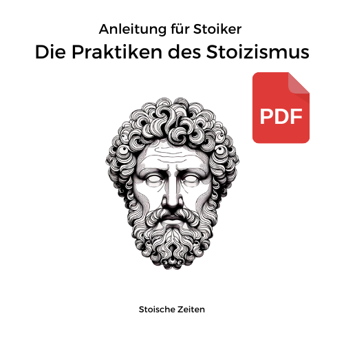 Die 10 Praktiken des Stoizismus (PDF)